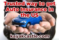 Trusted way to get auto insurance in the US kayakcastle.com